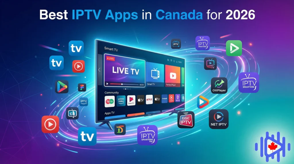 a tv and best canada iptv apps